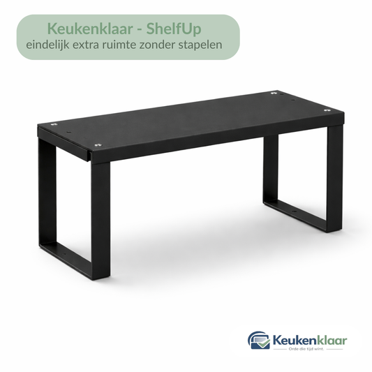 Keukenklaar - ShelfUp I eindelijk extra ruimte zonder stapelen